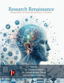 Research Renaissance: Integration of Interdisciplinary Terrains