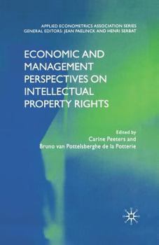 Paperback Economic and Management Perspectives on Intellectual Property Rights Book