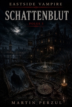 Paperback Schattenblut: Eastside Vampire - Folge 5 [German] Book