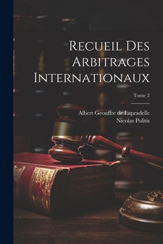 Paperback Recueil des arbitrages internationaux; Tome 2 [French] Book