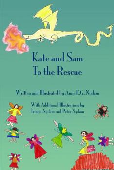 Paperback Kate and Sam to the Rescue Book