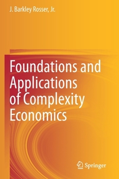 Paperback Foundations and Applications of Complexity Economics Book