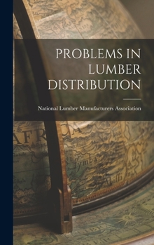 Hardcover Problems in Lumber Distribution Book