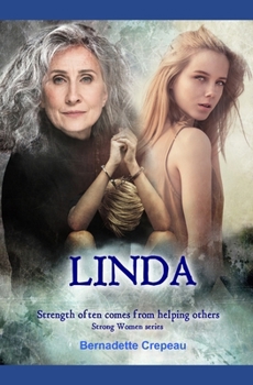 Paperback Linda: Strength often comes from helping others Book