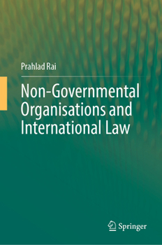 Hardcover Non-Governmental Organisations and International Law Book
