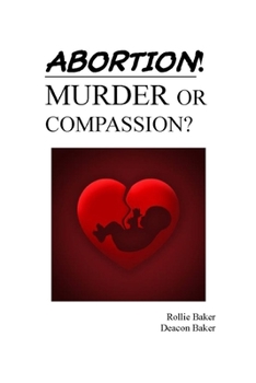 Paperback Abortion: Murder or compassion Book