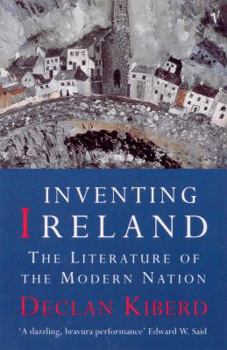 Inventing Ireland (Convergences: Inventories of the Present) - Book  of the Convergences: Inventories of the Present