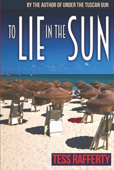 Paperback To Lie in the Sun: A Kat Kelly Mystery Book