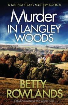 Paperback Murder in Langley Woods: A completely addictive cozy mystery novel Book