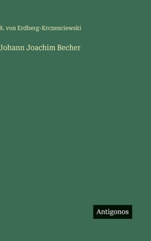 Hardcover Johann Joachim Becher [German] Book