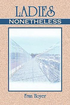 Paperback Ladies, Nonetheless Book