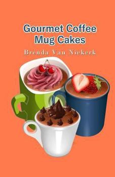 Paperback Gourmet Coffee Mug Cakes Book