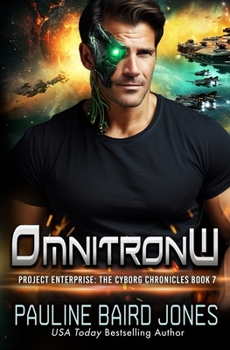 OmnitronW (The Cyborg Chronicles)