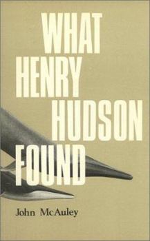 Paperback What Henry Hudson Found Book