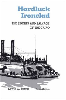 Paperback Hardluck Ironclad: The Sinking and Salvage of the Cairo Book