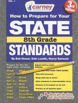 Paperback How to Prepare for Your State Standards, Volume 1: 8th Grade Book
