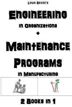 Paperback Engineering in Organizations + Maintenance in Manufacturing: 2 Books in 1 Book