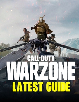 Paperback Call of Duty Warzone: Latest guide: Tips, Tricks and Strategy make you a Pro Player in Call of Duty Warzone Book