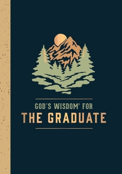 God's Wisdom for the Graduate: Class of 2024 - Botanical: New King James Version