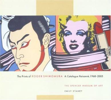 Paperback The Prints of Roger Shimomura: A Catalogue Raisonne, 1968-2005 Book