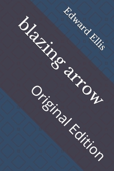 Paperback blazing arrow: Original Edition Book
