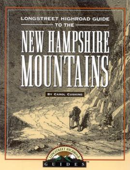 Paperback Longstreet Highroad Guide to the New Hampshire Mountains Book