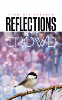Paperback Reflections in the Crowd Book