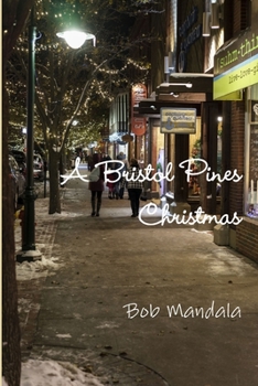 Paperback A Bristol Pines Christmas Book