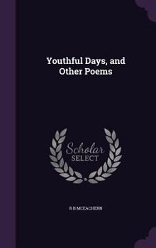 Youthful Days, and Other Poems