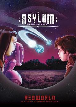 Asylum: Refugees of Mars - Book  of the Redworld