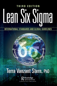 Hardcover Lean Six Sigma : International Standards and Global Guidelines Book
