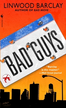 Bad Guys - Book #2 of the Zack Walker