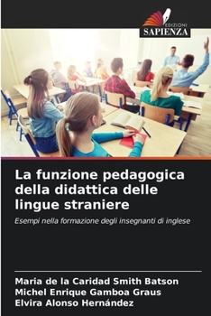 Paperback La funzione pedagogica della didattica delle lingue straniere [Italian] Book