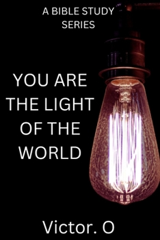 Paperback Bible Study Series: You Are The Light Of The World Book