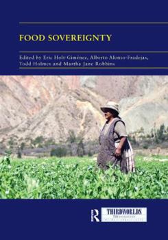 Paperback Food Sovereignty: Convergence and Contradictions, Condition and Challenges Book