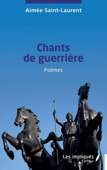 Paperback Chants de guerrière [French] Book
