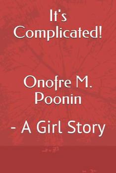 Paperback It's Complicated!: - A Girl Story Book
