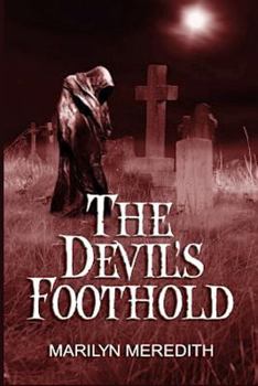 Paperback The Devil's Foothold: A Supernatural Mystery Book