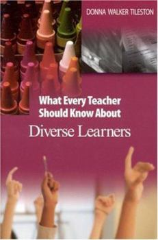 Paperback What Every Teacher Should Know about Diverse Learners Book
