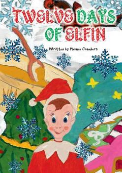 Paperback Twelve Days of Elfin Book