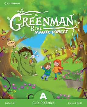 Spiral-bound Greenman and the Magic Forest a Guía Didáctica [Spanish] Book