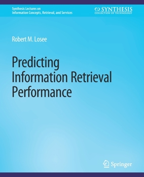 Paperback Predicting Information Retrieval Performance Book