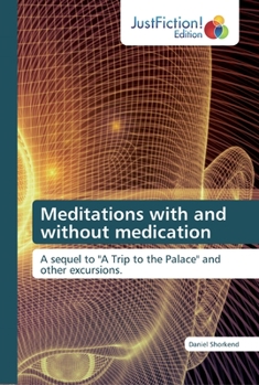 Paperback Meditations with and without medication Book