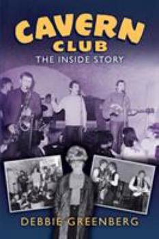Paperback Cavern Club: The Inside Story Book