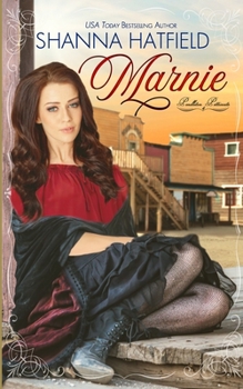 Marnie - Book #4 of the Pendleton Petticoats