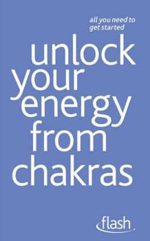 Paperback Unlock Your Energy from Chakras Book