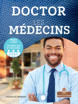 Hardcover Les Médecins (Doctor) Bilingual Eng/Fre [French] Book