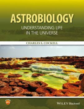 Paperback Astrobiology: Understanding Life in the Universe Book