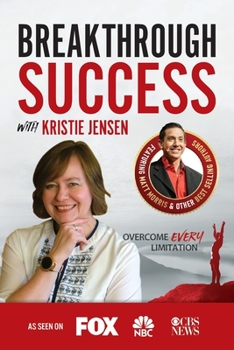 Paperback Breakthrough Success with Kristie Jensen Book