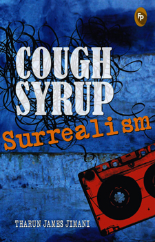 Paperback Cough Syrup Surrealism Book